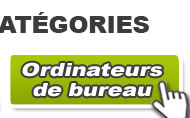 Ordinateurs de bureau